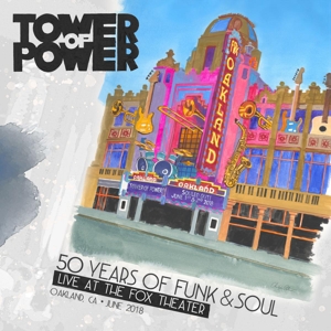 CD Shop - TOWER OF POWER 50 YEARS OF FUNK & SOUL: LIVE AT THE FOX THEATER