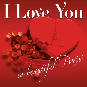 CD Shop - V/A I LOVE YOU IN BEAUTIFUL PARIS