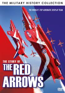 CD Shop - DOCUMENTARY MILITARY HISTORY COLLECTION: THE STORY OF THE RED ARROWS