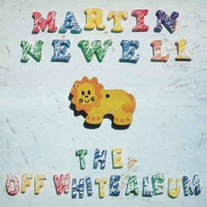 CD Shop - NEWELL, MARTIN OFF WHITE ALBUM