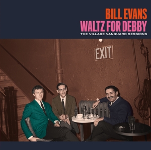 CD Shop - EVANS, BILL WALTZ FOR DEBBY - THE VILLAGE VANGUARD SESSIONS