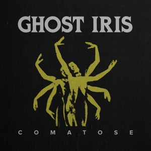 CD Shop - GHOST IRIS COMATOSE