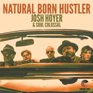 CD Shop - HOYER, JOSH & SOUL COLOSS NATURAL BORN HUSTLER
