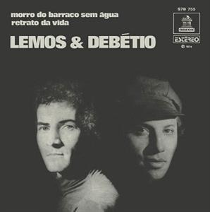 CD Shop - LEMOS E DEBETIO MORRO DO BARRACO SEM AGUA