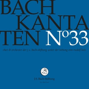 CD Shop - CHOR & ORCHESTER DER J.S. BACH KANTATEN NO.33