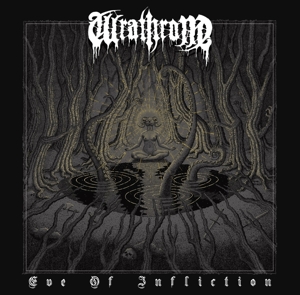 CD Shop - WRATHRONE EVE OF INFLICTION
