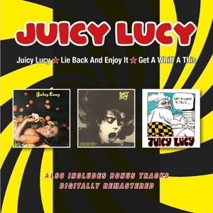 CD Shop - JUICY LUCY JUICY LUCY/LIE BACK AND ENJOY IT/GET A WHIFF A THIS PLUS BONUS TRACKS