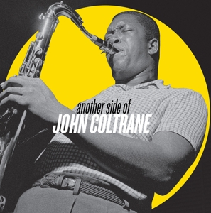 CD Shop - COLTRANE JOHN Another Side Of John Coltrane