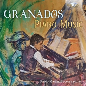 CD Shop - BECERRA, PABLO MATIAS GRANADOS: PIANO MUSIC