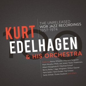 CD Shop - EDELHAGEN, KURT & HIS ORCHESTRA 100 - THE UNRELEASED WDR JAZZ RECORDINGS