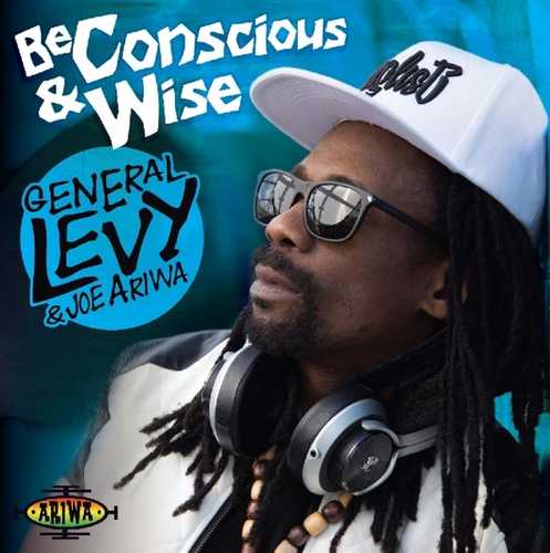 CD Shop - GENERAL LEVY/JOE ARIWA BE CONSCIOUS & WISE