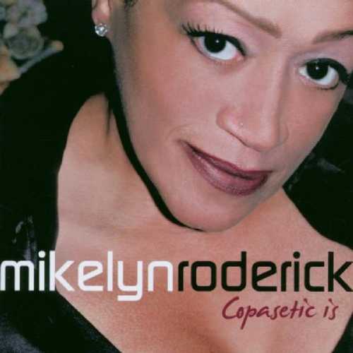 CD Shop - RODERICK, MIKELYN COPASETIC IS