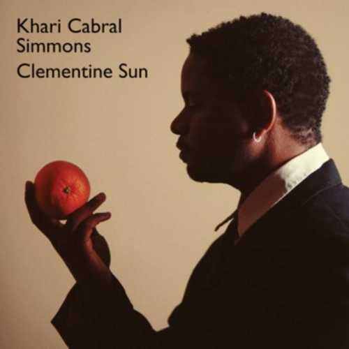 CD Shop - SIMMONS, KHARI CABRAL CLEMENTINE SUN