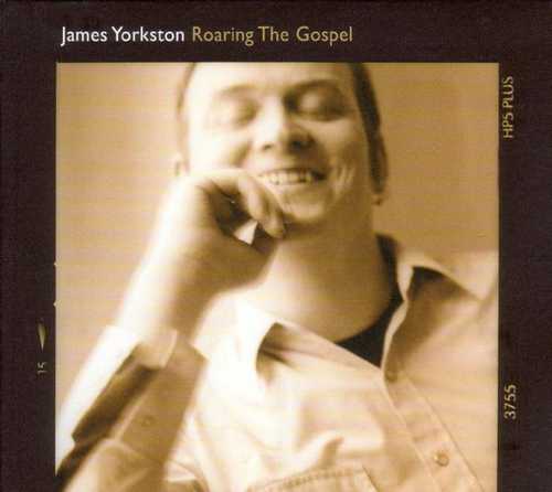 CD Shop - YORKSTON, JAMES ROARING THE GOSPEL