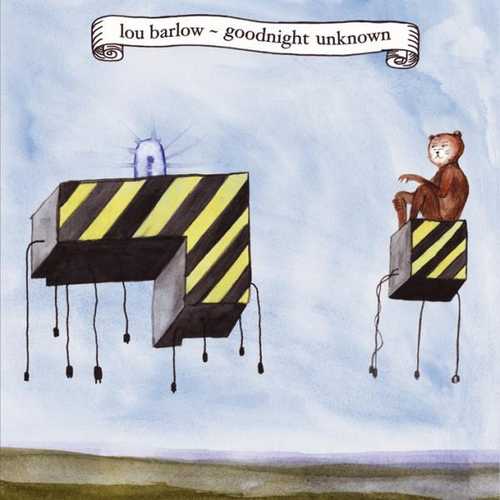CD Shop - BARLOW, LOU GOODNIGHT UNKNOWN