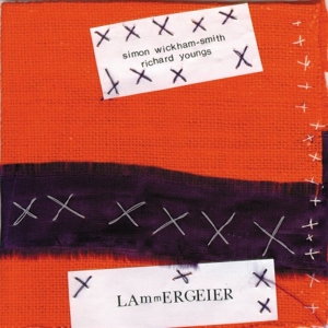 CD Shop - YOUNGS, RICHARD/WICKHAM-S LAMMERGEIER