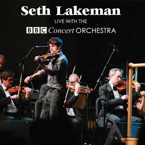 CD Shop - LAKEMAN, SETH & THE BBC CONCERT ORCHESTRA LIVE WITH