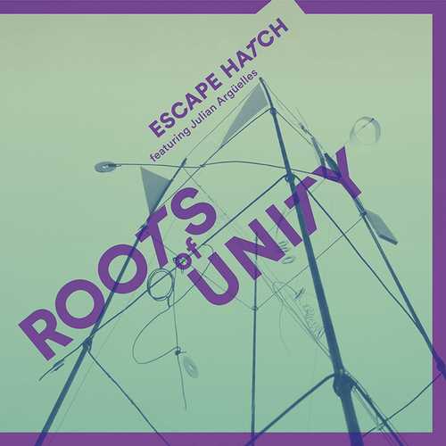 CD Shop - ESCAPE HATCH & JULIAN ARG ROOTS OF UNITY