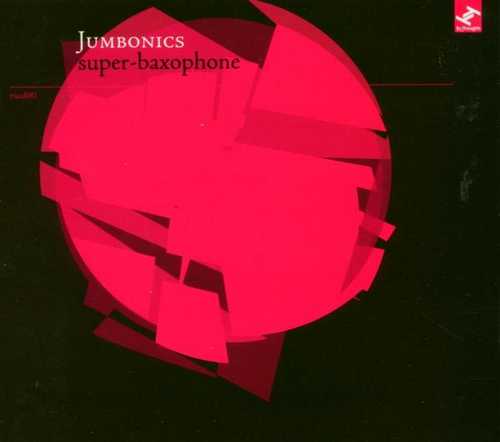 CD Shop - JUMBONICS SUPER BAXOPHONE