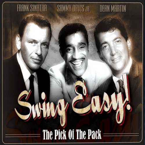 CD Shop - SINATRA/MARTIN/DAVIS JR. SWING EASY! THE PICK OF THE PACK