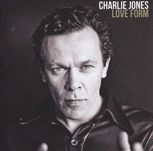 CD Shop - JONES, CHARLIE LOVE FORM