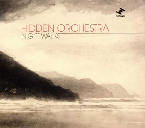 CD Shop - HIDDEN ORCHESTRA NIGHT WALKS