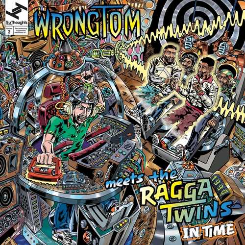 CD Shop - WRONGTOM MEETS THE RAGGA IN TIME