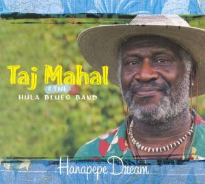 CD Shop - MAHAL, TAJ AND THE HULA B HANAPEPE DREAM