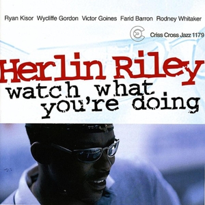 CD Shop - RILEY, HERLIN -QUINTET- WATCH WHAT YOU\