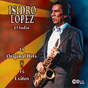 CD Shop - LOPEZ, ISIDRO 15 ORIGINAL HITS