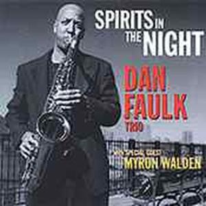 CD Shop - FAULK, DAN SPIRITS IN THE NIGHT