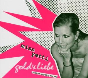 CD Shop - MISS YETTI GOLD & LIEBE MIX