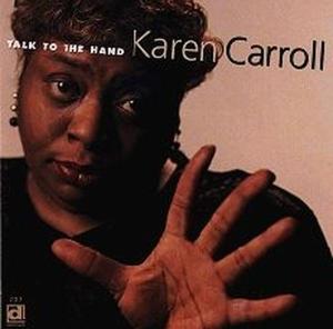 CD Shop - CARROLL, KAREN TALK TO THE HAND