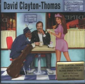 CD Shop - CLAYTON-THOMAS, DAVID BLUE PLATE SPECIAL