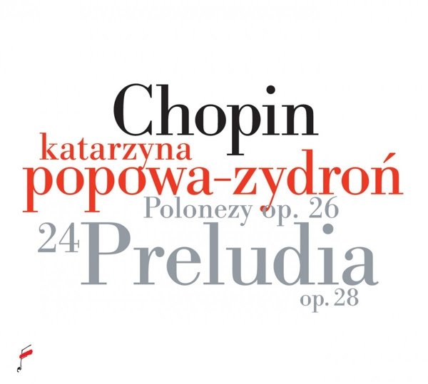 CD Shop - CHOPIN, FREDERIC PRELUDES OP.28/POLONAISES OP.26