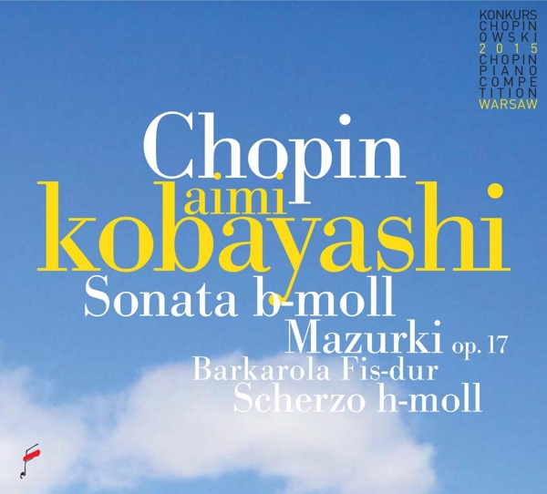 CD Shop - CHOPIN, FREDERIC SONATA B MINOR/MAZURKI OP.17