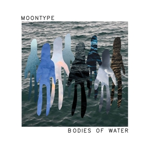 CD Shop - MOONTYPE BODIES OF WATER
