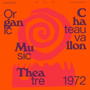 CD Shop - CHERRY, DON - NEW RESEARC ORGANIC MUSIC THEATRE: FESTIVAL DE JAZZ DE CHATEAUVALLON 1972