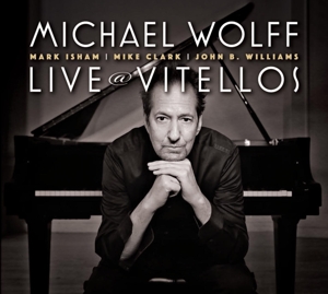 CD Shop - WOLFF, MICHAEL LIVE AT VITELLOS
