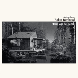 CD Shop - RIMBAUD, ROBIN/HANS OP DE STAGING SILENCE (ORIGINAL FILM SOUNDTRACKS)