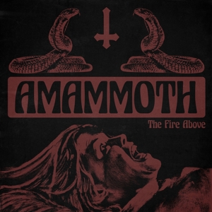 CD Shop - AMAMMOTH FIRE ABOVE