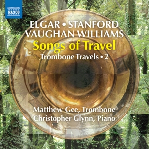 CD Shop - GEE, MATTHEW / CHRISTOPHE TROMBONE TRAVELS VOL.2: SONGS OF TRAVEL