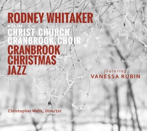 CD Shop - WHITAKER, RODNEY CRANBROOK CHRISTMAS JAZZ