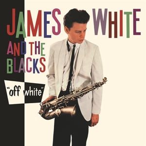 CD Shop - WHITE, JAMES & THE BLACKS OFF WHITE