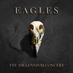 CD Shop - EAGLES, THE THE MILLENNIUM CONCERT