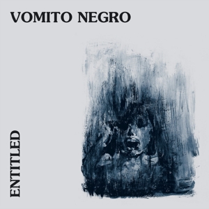CD Shop - VOMITO NEGRO ENTITLED