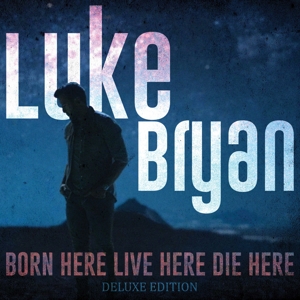 CD Shop - BRYAN LUKE BORN HERE LIVE.../DLX