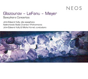CD Shop - GLAZUNOV/LE FANU/MEYER SAXOPHONE CONCERTOS
