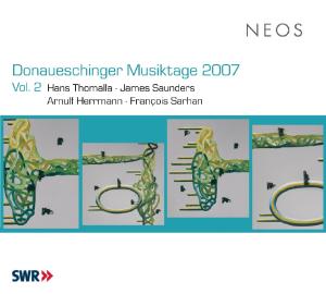 CD Shop - THOMALLA/SAUNDERS Donaueschinger Musiktage 2007 Vol.2