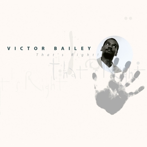 CD Shop - BAILEY, VICTOR THAT\